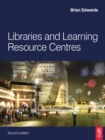 Libraries and Learning Resource Centres - eBook