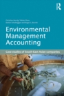 Environmental Management Accounting : Case Studies of South-East Asian Companies - eBook