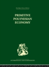 Primitive Polynesian Economy - eBook