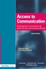 Access to Communication : Developing the Basics of Communication with People with Severe Learning Difficulties Through Intensive Interaction - eBook