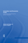 Innovation and Economic Crisis : Lessons and Prospects from the Economic Downturn - eBook