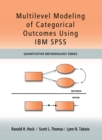 Multilevel Modeling of Categorical Outcomes Using IBM SPSS - eBook