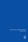 Routledge Library Editions: Education Mini-Set C: Early Childhood Education 5 vol set - eBook