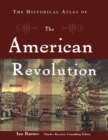 The Historical Atlas of the American Revolution - eBook