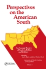 Perspectives on the American South : An Annual Review of Society, Politics, and Culture - eBook