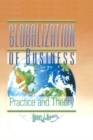 Globalization of Business : Practice and Theory - eBook