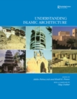 Understanding Islamic Architecture - eBook