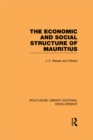 The Economic and Social Structure of Mauritius - eBook