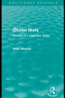 Okubo Diary (Routledge Revivals) : Portrait of a Japanese Valley - eBook