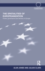 The Spatialities of Europeanization : Power, Governance and Territory in Europe - eBook