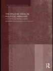 The Role of Ideas in Political Analysis : A Portrait of Contemporary Debates - eBook