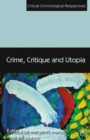 Crime, Critique and Utopia - eBook
