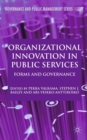 Organizational Innovation in Public Services : Forms and Governance - eBook