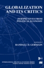 Globalization and Its Critics : Perspectives from Political Economy - eBook
