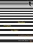 Sensation, Perception and Action : An Evolutionary Perspective - eBook