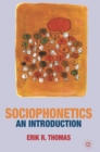 Sociophonetics : An Introduction - eBook