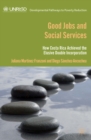 Good Jobs and Social Services : How Costa Rica achieved the elusive double incorporation - eBook