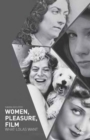 Women, Pleasure, Film : What Lolas Want - eBook