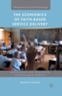 The Economics of Faith-Based Service Delivery : Education and Health in Sub-Saharan Africa - eBook