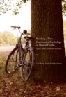 Building a New Community Psychology of Mental Health : Spaces, Places, People and Activities - eBook