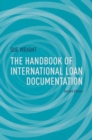 The Handbook of International Loan Documentation : Second Edition - eBook