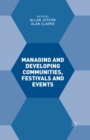 Managing and Developing Communities, Festivals and Events - eBook