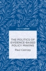 The Politics of Evidence-Based Policy Making - eBook