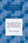 Policing Sexual Offences and Sex Offenders - eBook