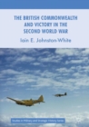 The British Commonwealth and Victory in the Second World War - eBook