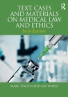 Text, Cases and Materials on Medical Law and Ethics - Book