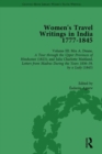 Women's Travel Writings in India 1777-1854 : Volume III: Mrs A. Deane, A Tour through the Upper Provinces of Hindustan (1823); and Julia Charlotte Maitland, Letters from Madras During the Years 1836-3 - Book