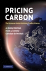 Pricing Carbon : The European Union Emissions Trading Scheme - eBook