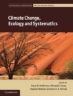 Climate Change, Ecology and Systematics - eBook