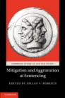 Mitigation and Aggravation at Sentencing - eBook