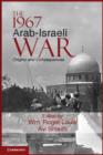 1967 Arab-Israeli War : Origins and Consequences - eBook