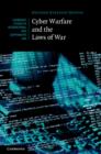 Cyber Warfare and the Laws of War - eBook