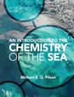 Introduction to the Chemistry of the Sea - eBook