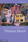 The Cambridge Introduction to Thomas Mann - eBook