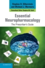 Essential Neuropharmacology : The Prescriber's Guide - eBook