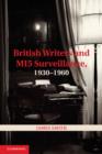 British Writers and MI5 Surveillance, 1930-1960 - eBook