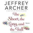 The Short, the Long and the Tall : Short Stories - eAudiobook