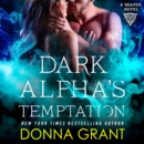 Dark Alpha's Temptation : A Reaper Novel - eAudiobook