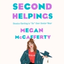 Second Helpings : A Jessica Darling Novel - eAudiobook