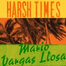 Harsh Times : A Novel - eAudiobook