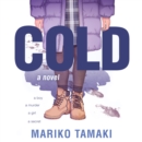 Cold : A Novel - eAudiobook