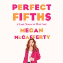 Perfect Fifths : A Jessica Darling Novel - eAudiobook