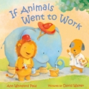 If Animals Went to Work - eAudiobook