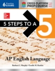 5 Steps to a 5: AP English Language 2017, Cross-Platform Edition - eBook
