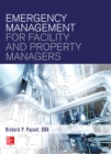 Emergency Management for Facility and Property Managers - eBook
