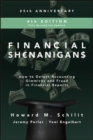 Financial Shenanigans, Fourth Edition:  How to Detect Accounting Gimmicks and Fraud in Financial Reports - Book